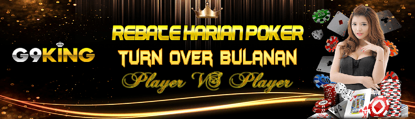 Rollingan Harian Poker G9KING