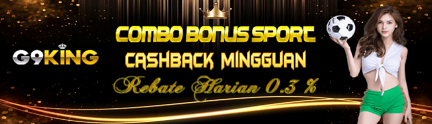 Rollingan Harian dan Cashback Bola G9KING